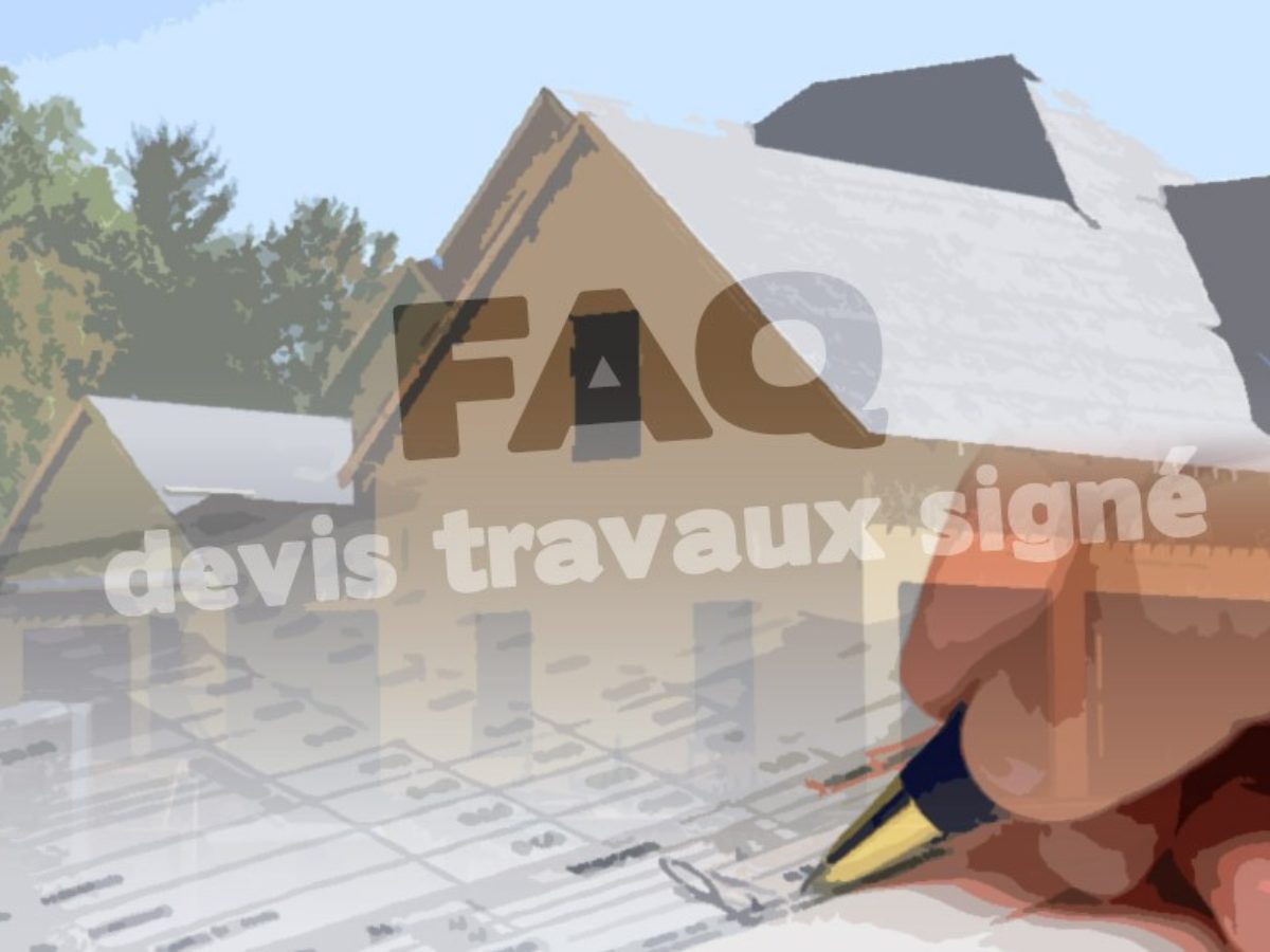 Combien de temps est valable un devis pour vos travaux de maison ?